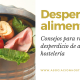 Consejos reducir desperdicio alimentario hostelería