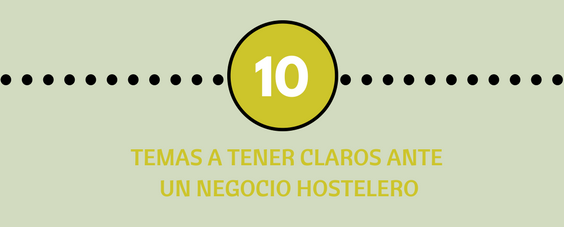 Temas a tener claros - gestión negocios hosteleros - Asociación Hostelería Bizkaia