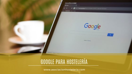 Ventajas de Google My Business para tu negocio hostelero