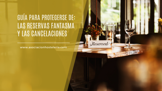 Guía para protegerse de las reservas fantasma y las cancelaciones
